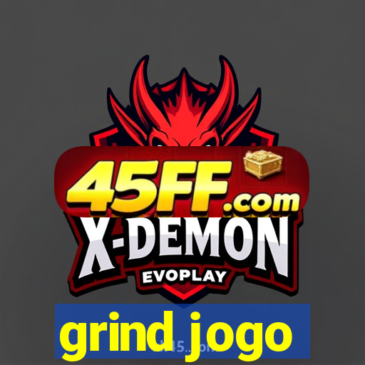grind jogo
